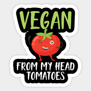 Vegan from my head tomatoes Sticker